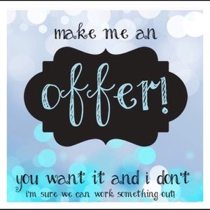 Make me an offer!!