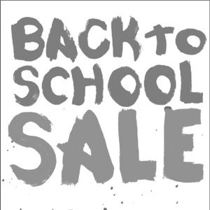 BACK TO SCHOOL SALE