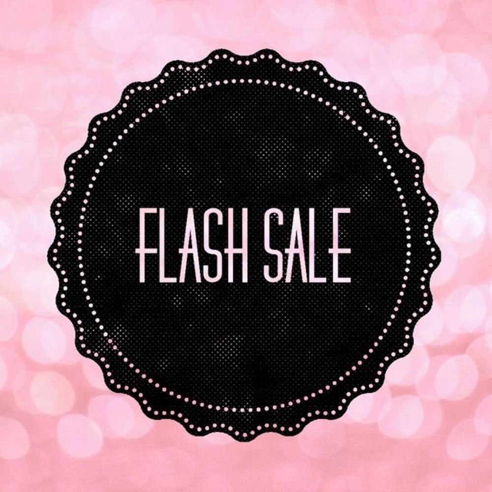 FLASH SALE SATURDAY