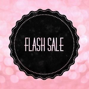 FLASH SALE SATURDAY