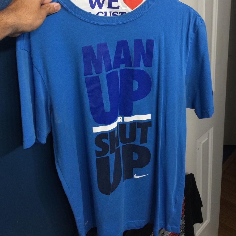 Nike (man up or shut up)