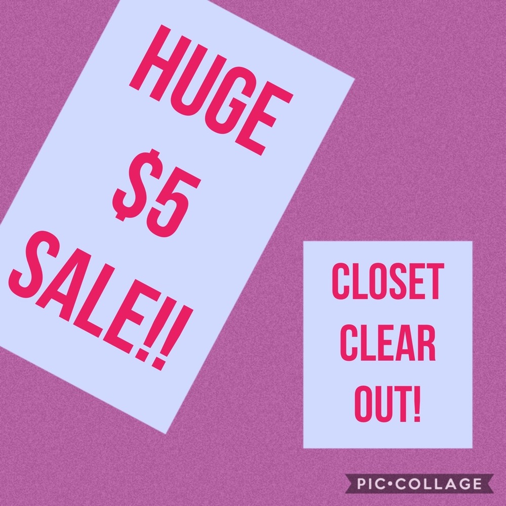 Closet Clear Out!!  Huge $5 sale!!
