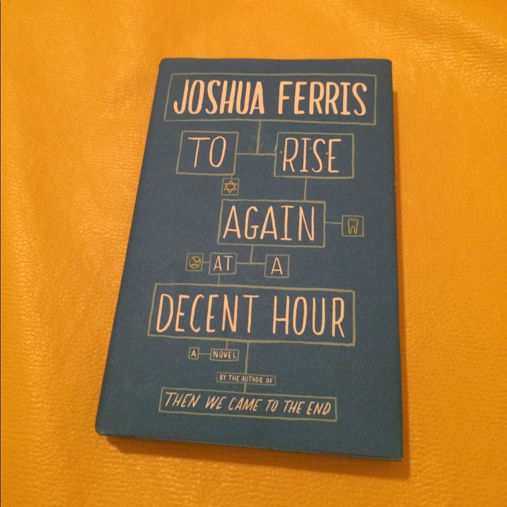 To rise again at a decent hour