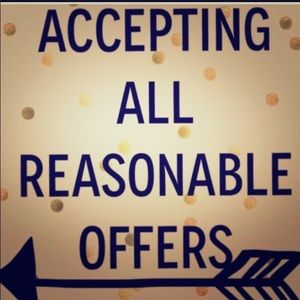 Accepting all reasonable offers!