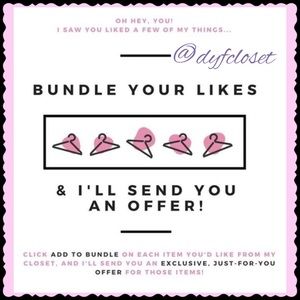 LET ME SEND YOU A BUNDLE OFFER!!