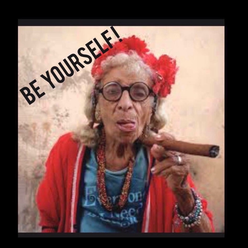 Be Yourself