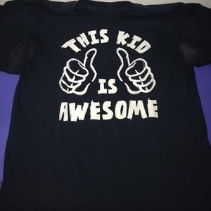 “THIS KID IS AWESOME” T-Shirt