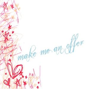 Make me an offer
