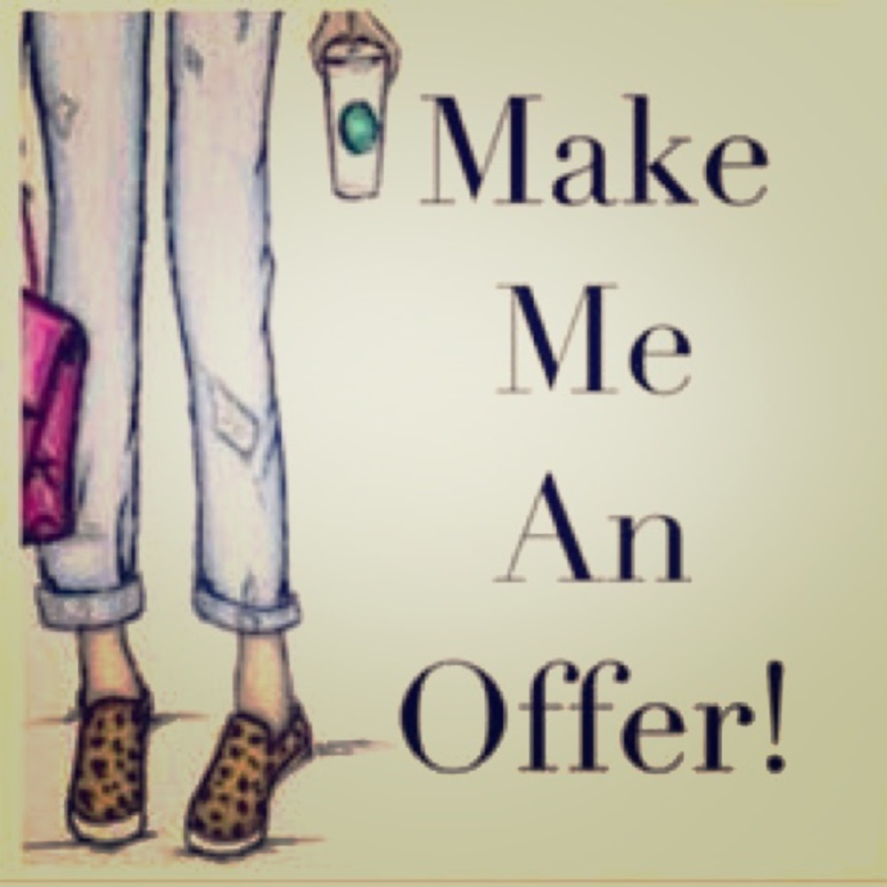 MAKE ME AN OFFER!!