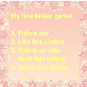 Help me and my first follow game!!!! 😘
