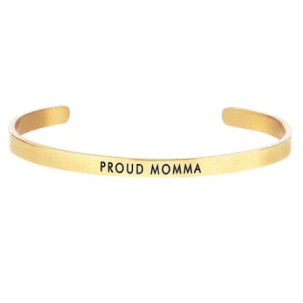 Proud mama cuff