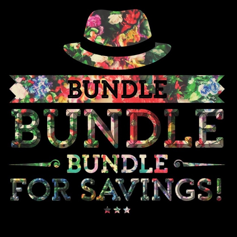 Make me an offer on bundles!