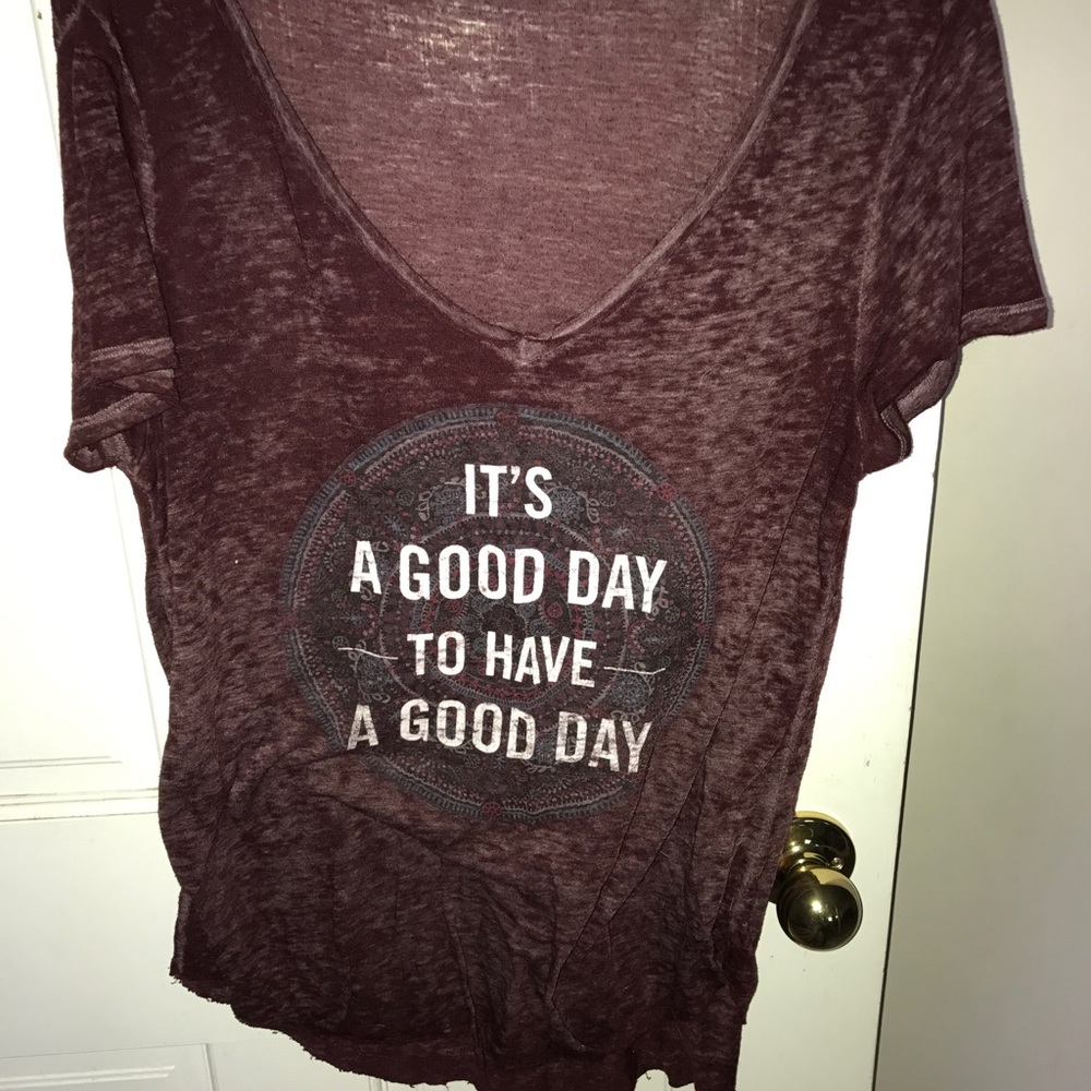 'It's a good day to have a good day' Tee shirt