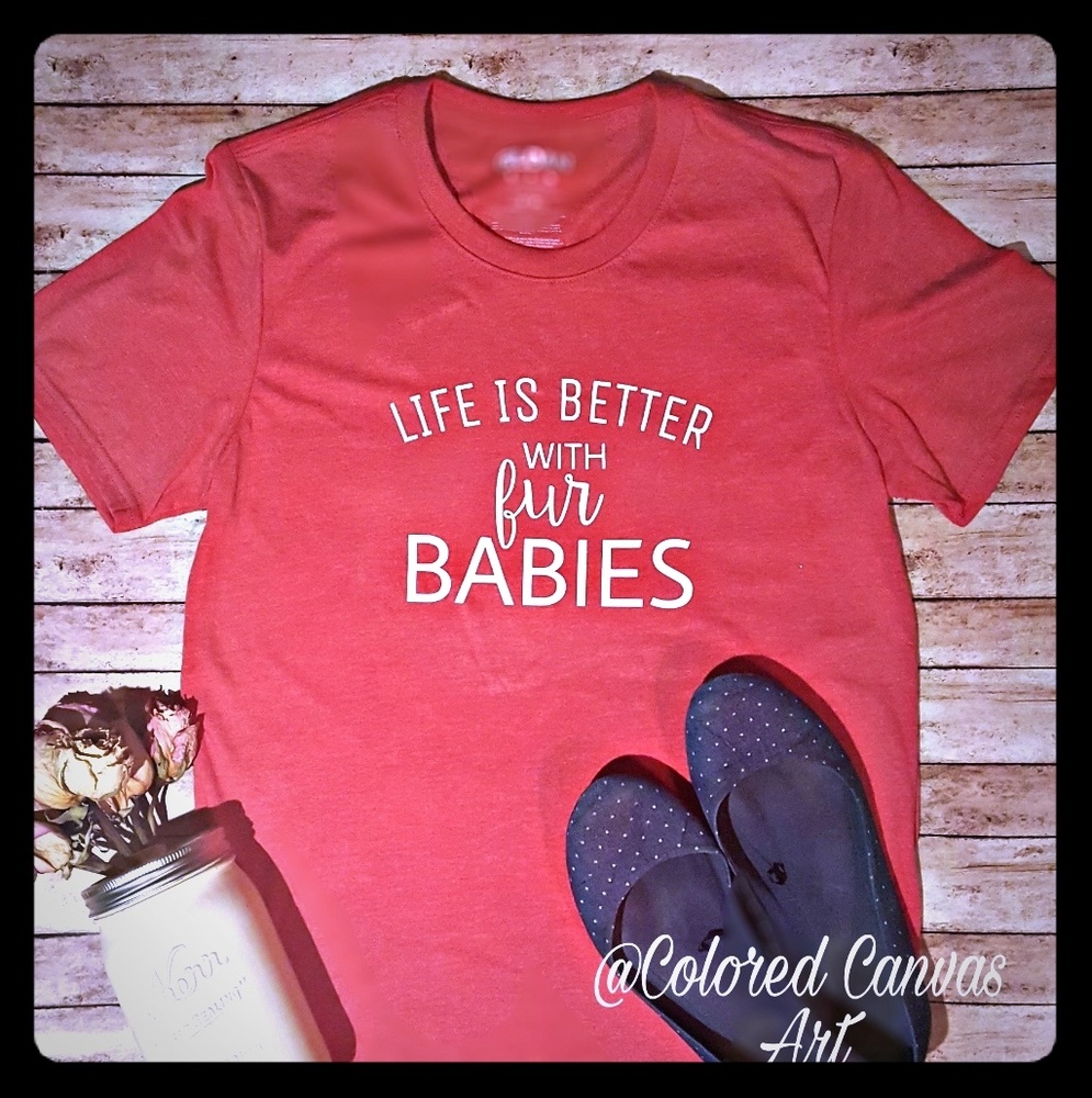 Handmade Fur babies shirt!