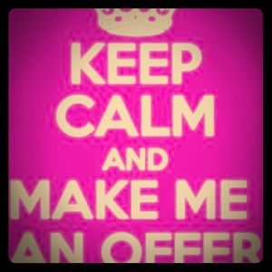 Make me offers and save tons!!