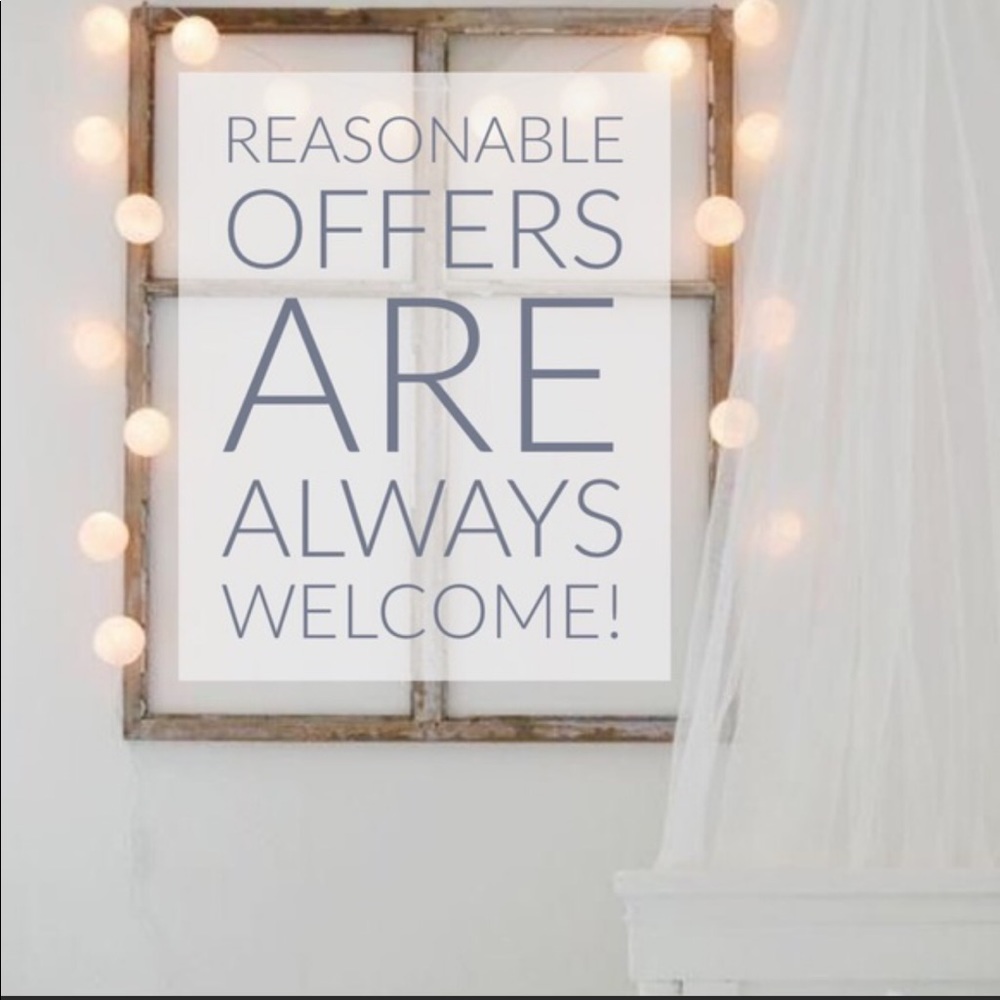 All Reasonable Offers Accepted!