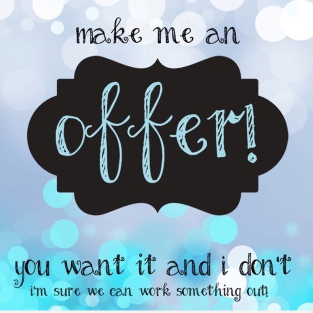 MAKE ME AN OFFER!