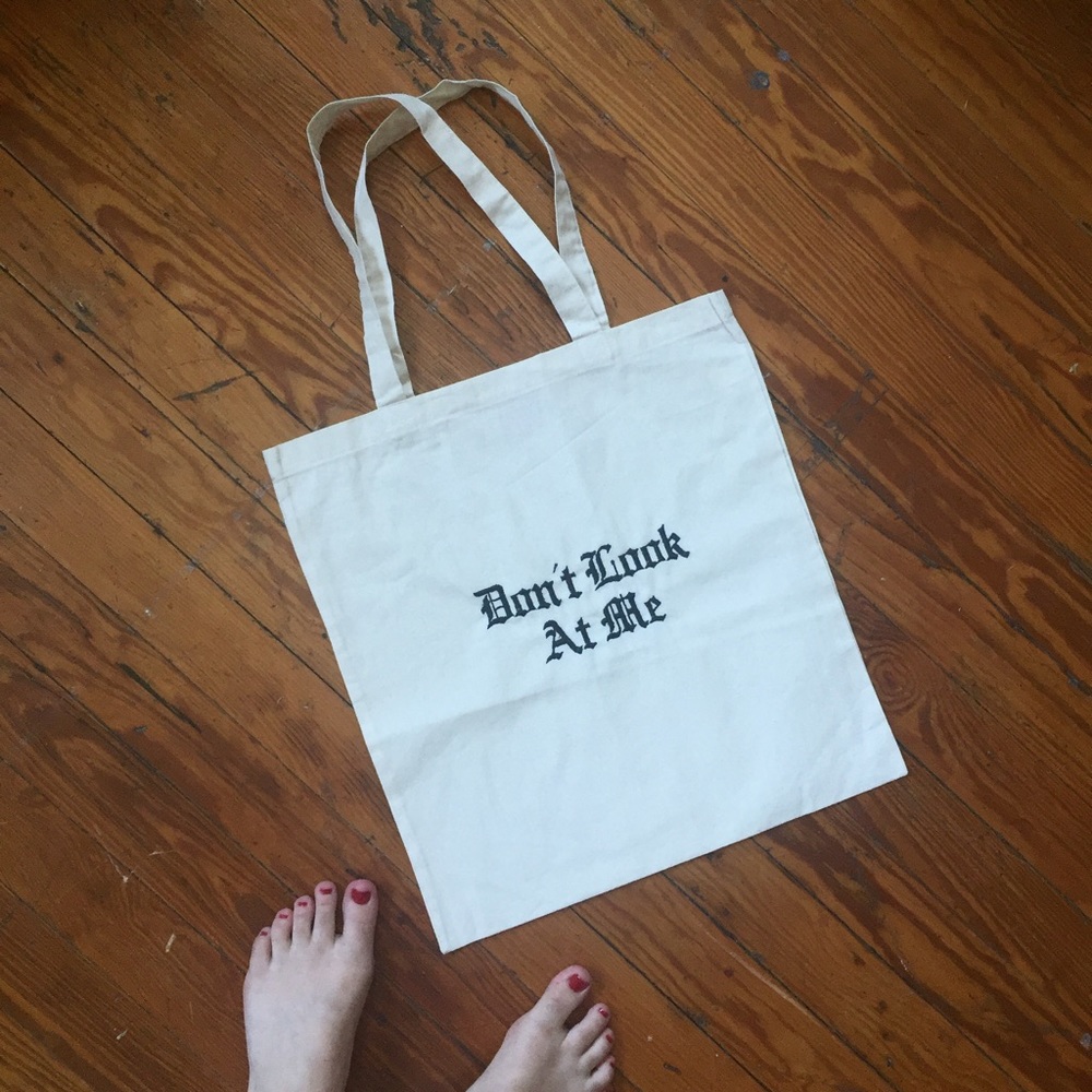 Don't Look At Me Embroidered Tote Bag
