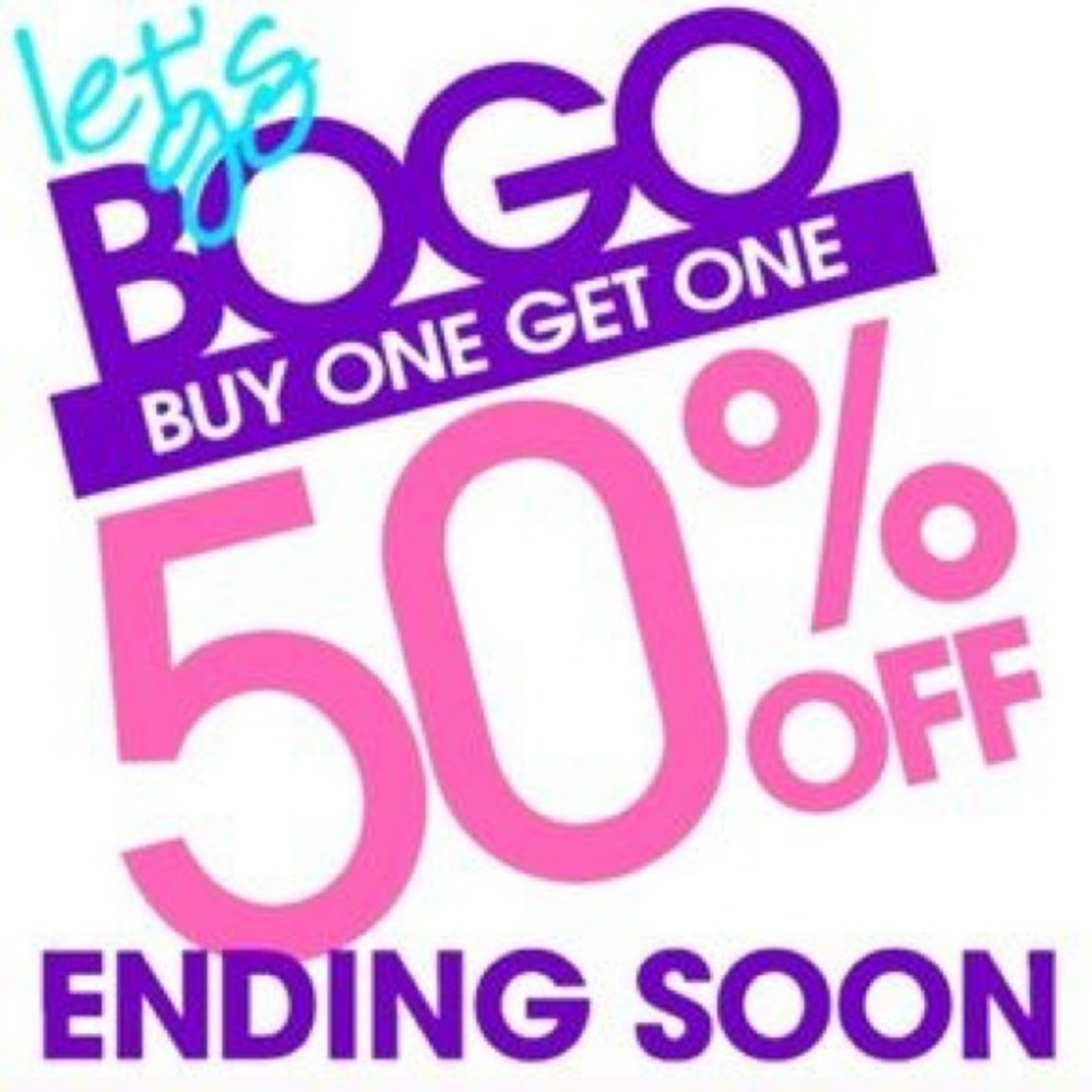 BOGO 50% off!!!