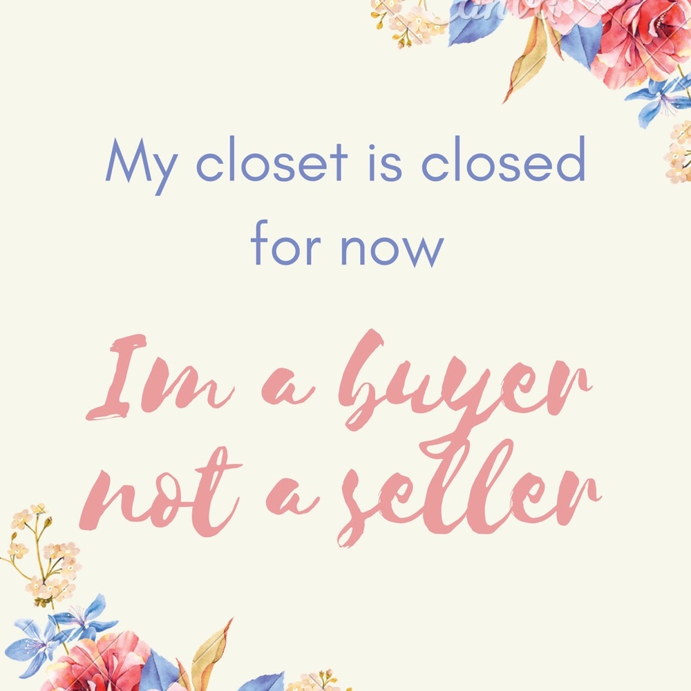 I am no longer selling.