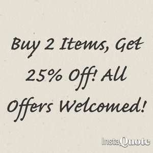 All Offers Welcome!!