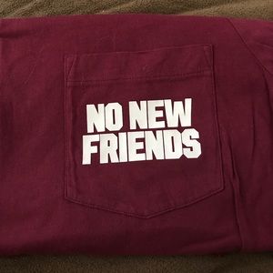 "No new friends" maroon short sleeve PINK shirt