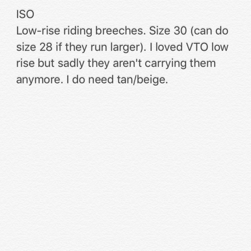 ISO riding breeches low rise size 30
