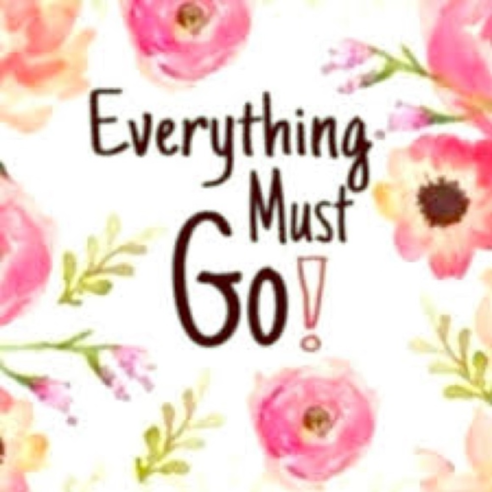 Everything must go! SEND ME AN OFFER !