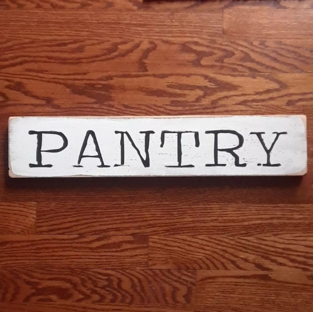 Pantry Sign