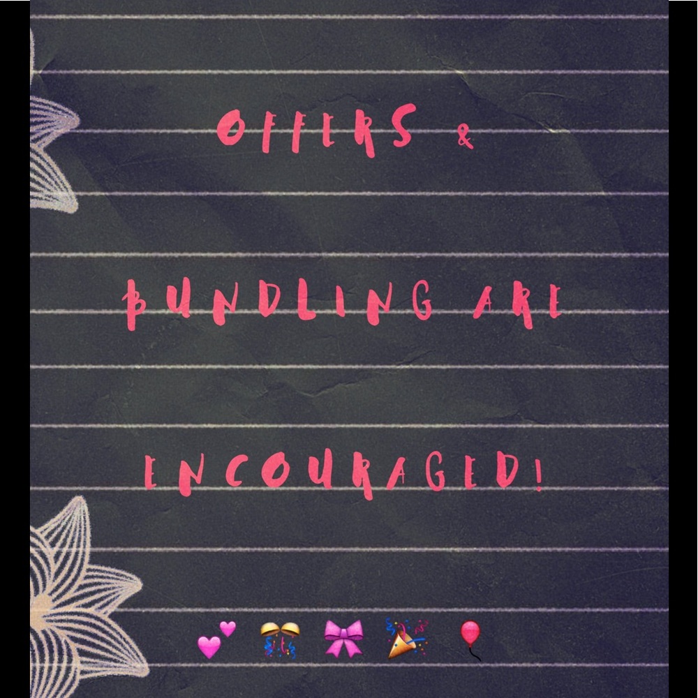 OFFERS & BUNDLES WELCOMED!