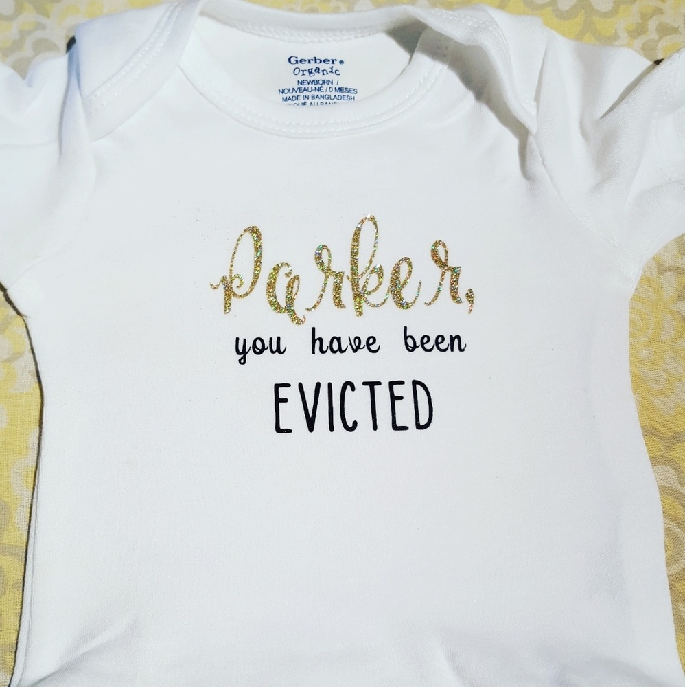 Newborn Eviction Onesie