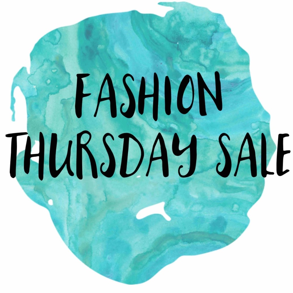 🎀✨🛍Fashion Thursday Sale🎀✨🛍