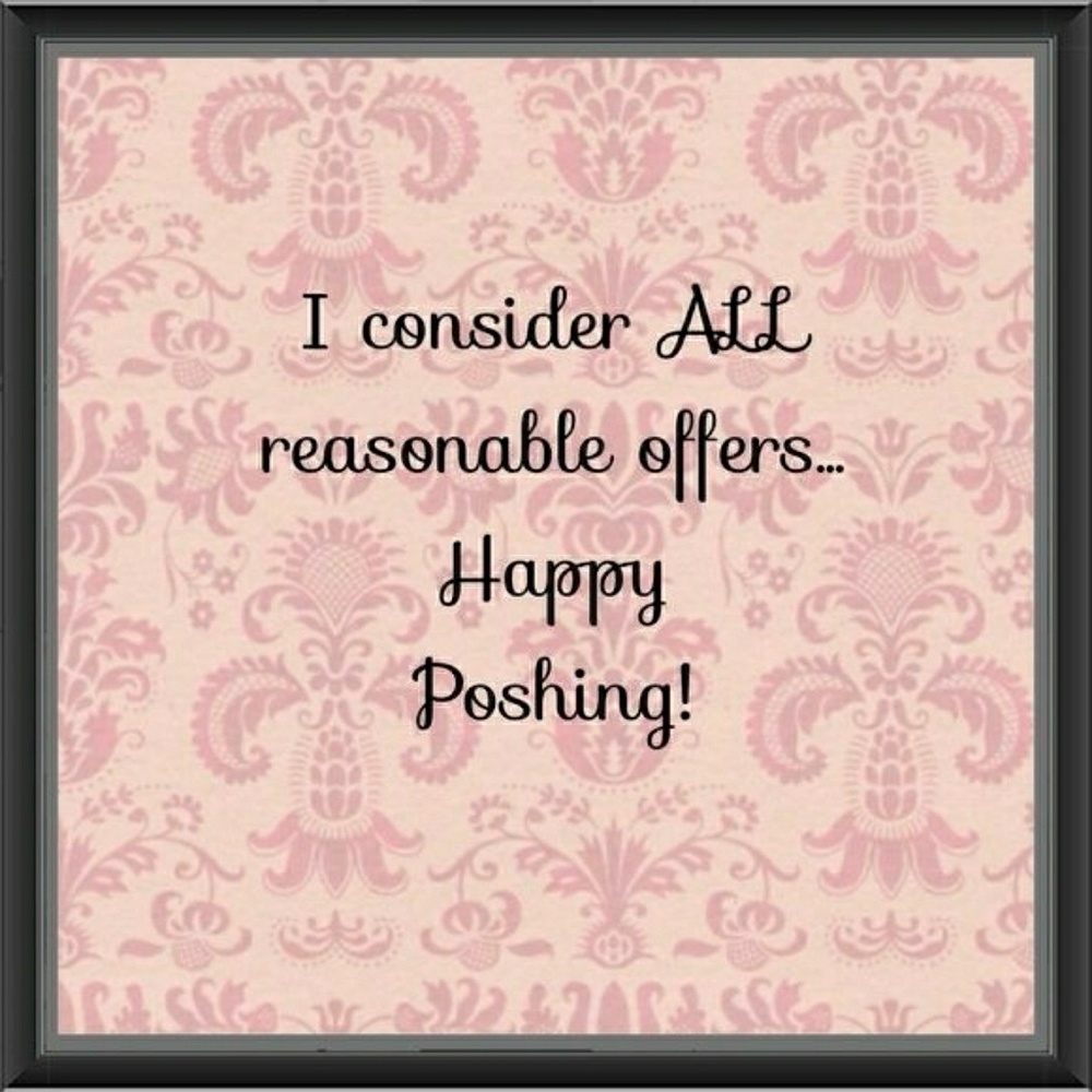 Reasonable offers accepted