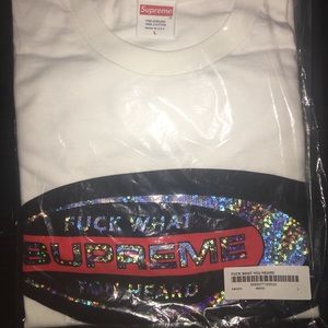 Supreme 'F*ck What You Heard' L/S Tee.