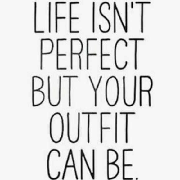 You make the clothes the clothes doesn't make you - Picture 1 of 1