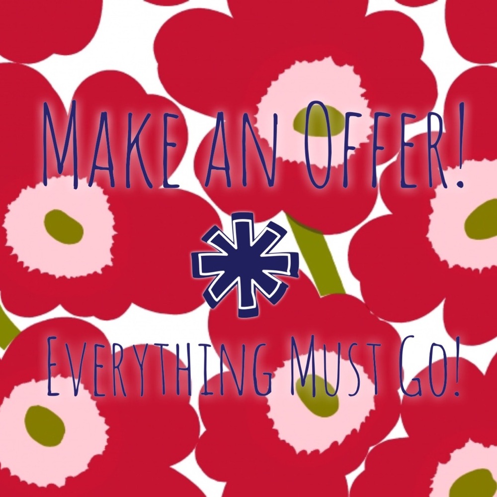 Make an Offer! Everything must go!