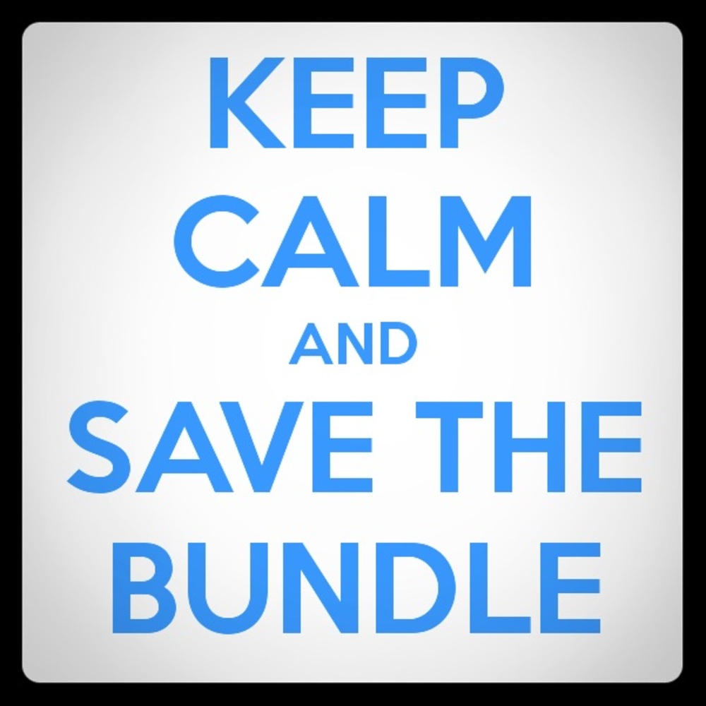 You bundle. I'll save you money.