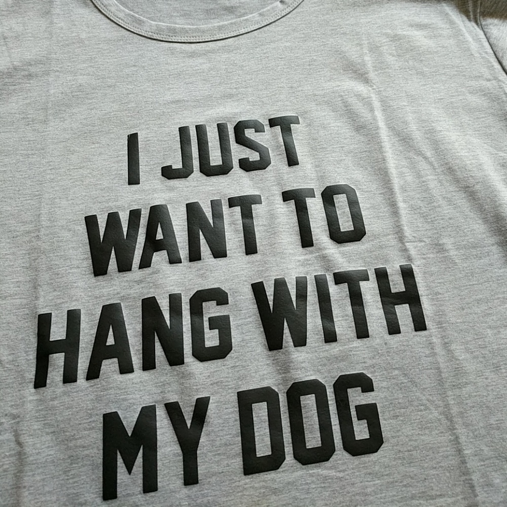 Hang With My Dog Tee