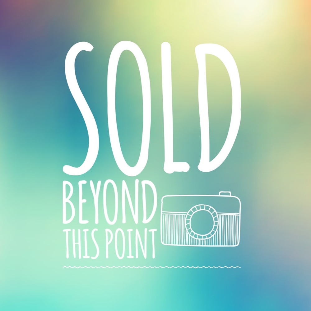 SOLD beyond this point