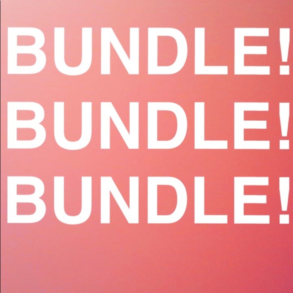 Bundles are welcome!!!