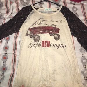 "You can't ride in my little red wagon" tee