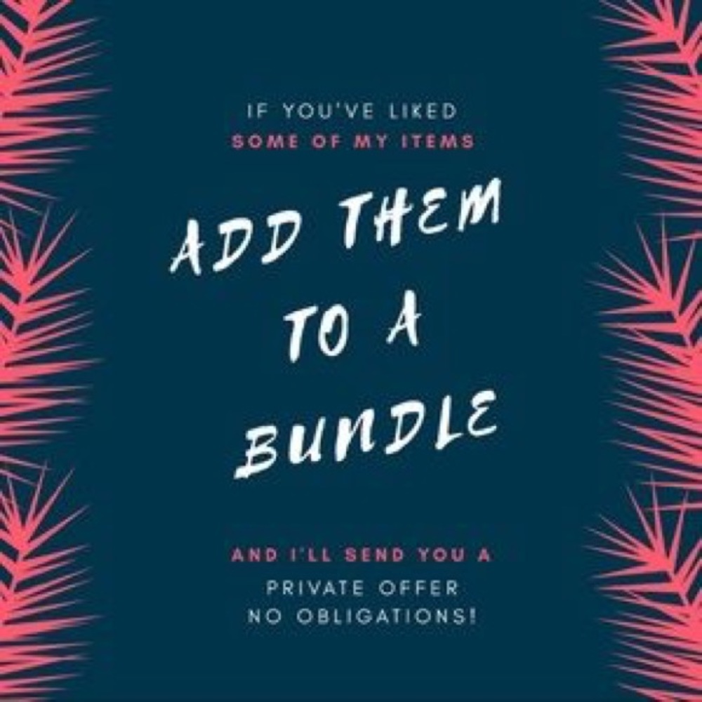 Make a bundle;I'll give you an offer!