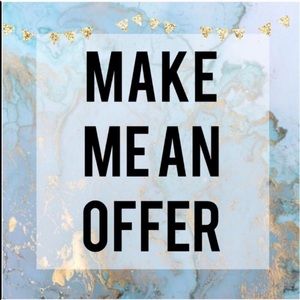 OFFERS ALWAYS WELCOME!