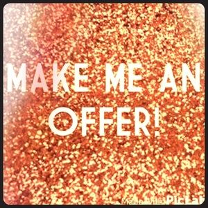 Offers are always welcome!