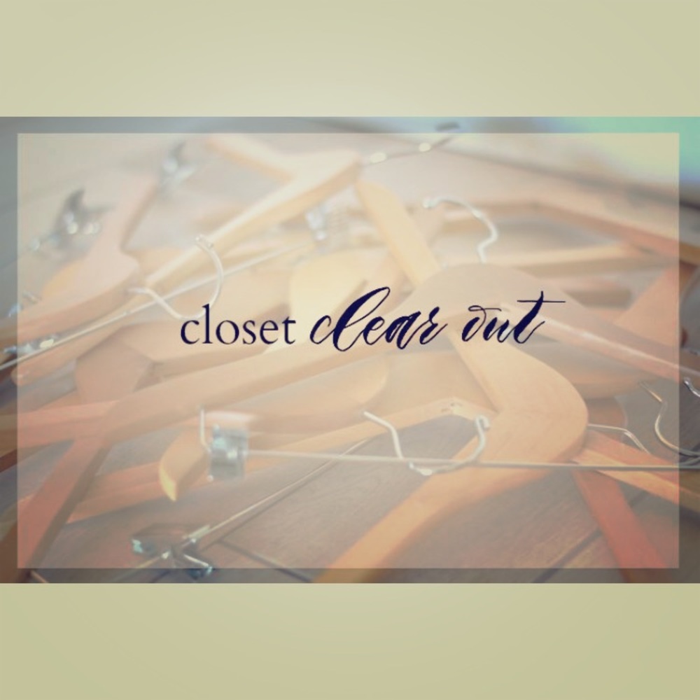 Closet clear out!