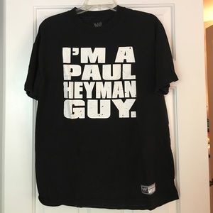 WWE I'm a Paul Heyman Guy tshirt