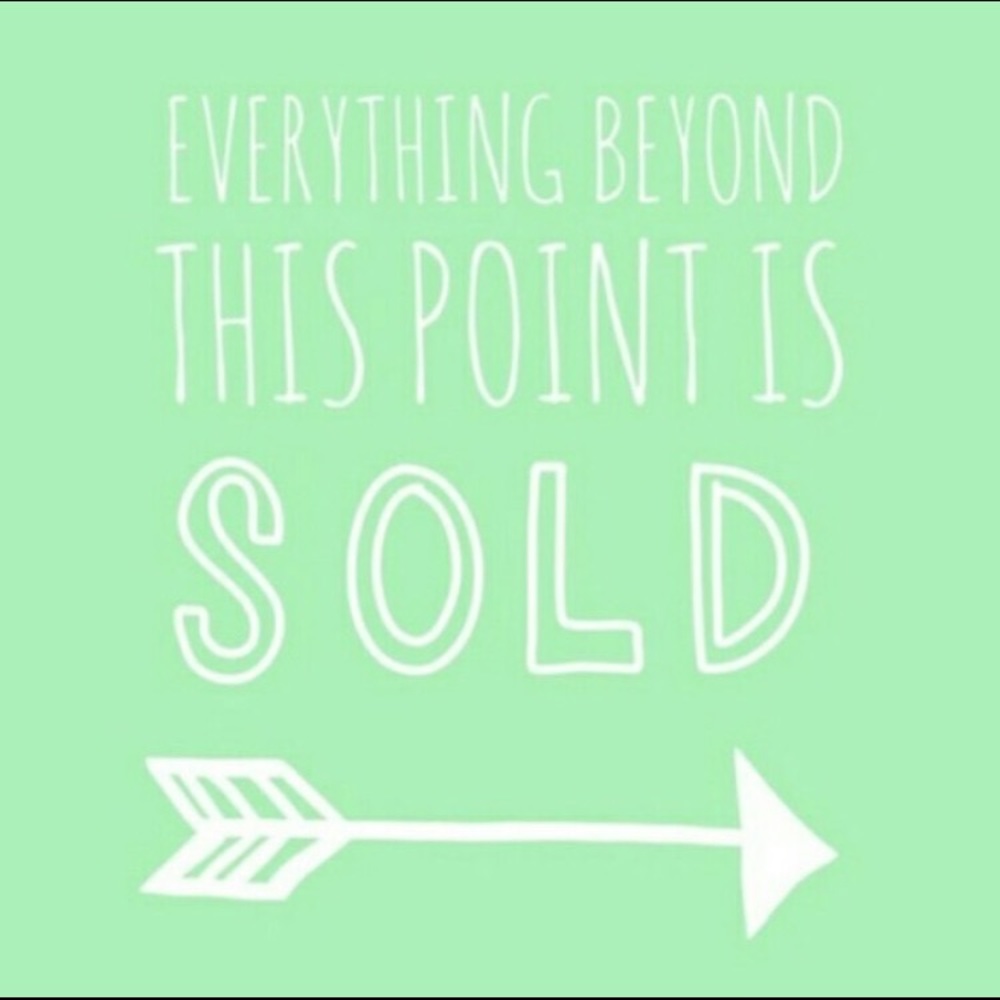 Sold beyond here:)