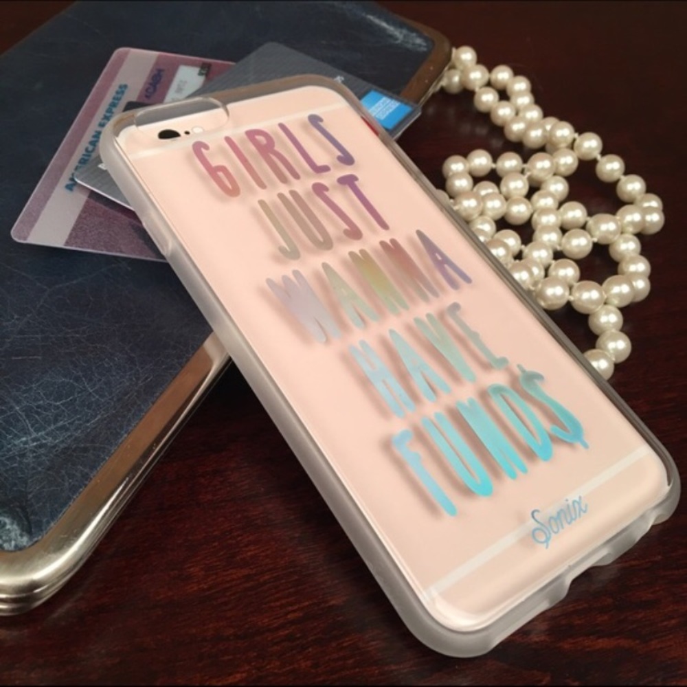 iPhone 6, 6s cover. Girls Just Wanna Have Fund$!!