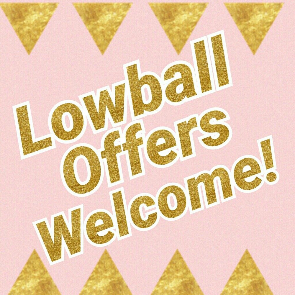 Lowball Offers Are Welcome!