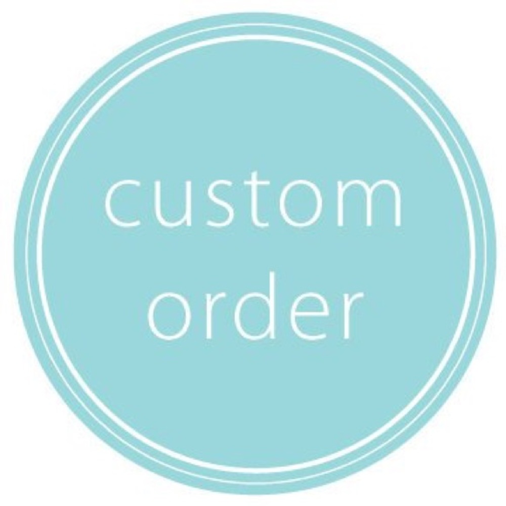 Custom order for @callmesnooks